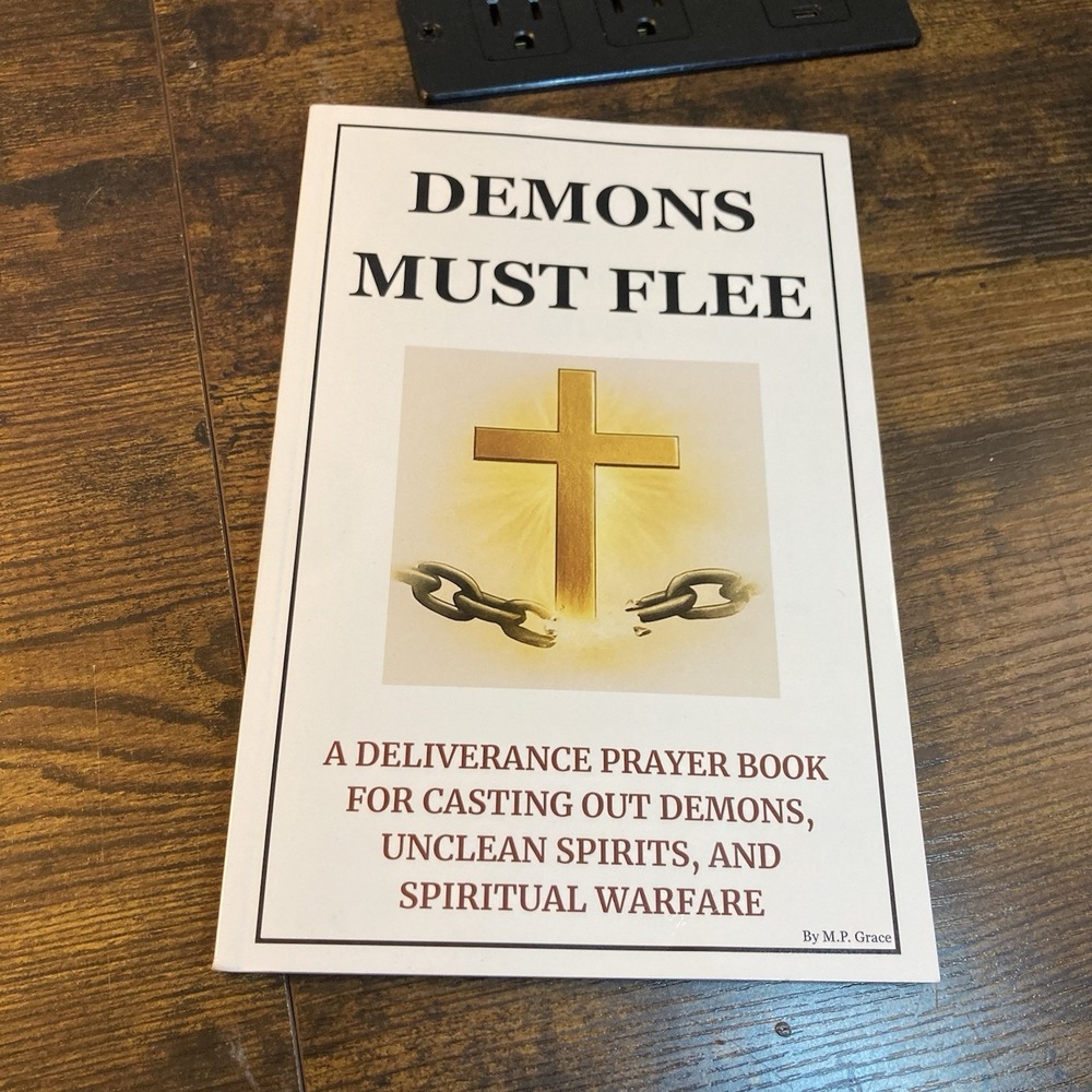 Demons Must Flee MP Grace Spiritual Warfare Prayer Book Cast Out Unclean Spirits